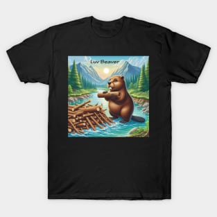 Beaver Luv . T-Shirt